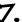 seven